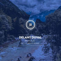 Delany Duvall - Mukulie