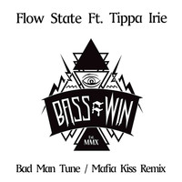 Flow State - Bad Man Tune