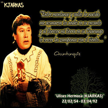 Los Kjarkas - Chuntunquis (Folclórica)