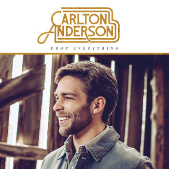 Carlton Anderson - Drop Everything