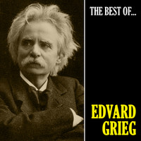 Edvard Grieg - The Best of Grieg (Remastered)