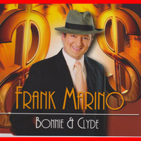 Frank Marino - Bonnie & Clyde