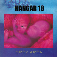 Hangar 18 - Grey Area