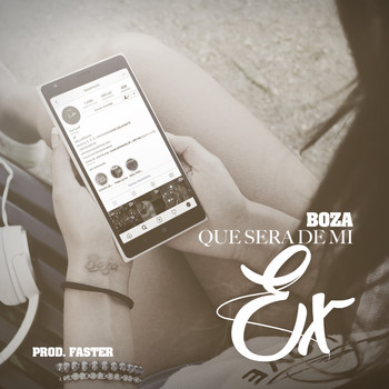 Boza - Que sera de mi Ex