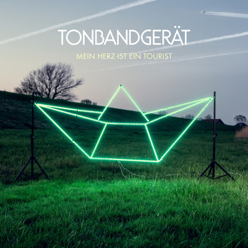 Tonbandgerät - Mein Herz ist ein Tourist