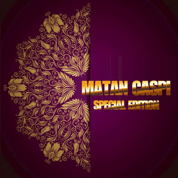 Matan Caspi - Matan Caspi Special Edition