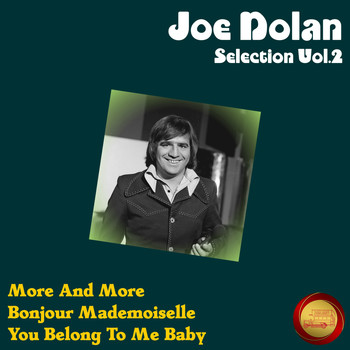 Joe Dolan - Joe Dolan Selection, Vol. 2