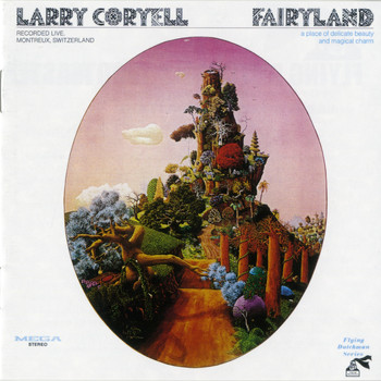 Larry Coryell - Fairyland