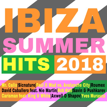 Various Artists - Ibiza Summer Hits 2018