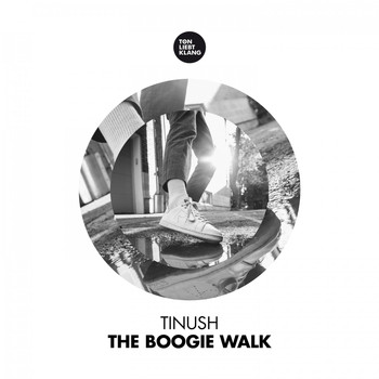 Tinush - The Boogie Walk