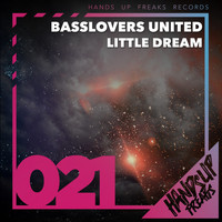 Basslovers United - Little Dream