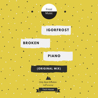 IGorFrost - Broken Piano