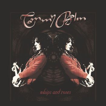 Tommy Bolin - Whips and Roses