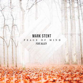 Mark Stent - Peace of Mind