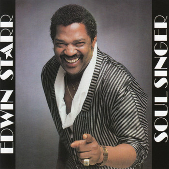 Edwin Starr - Soul Singer