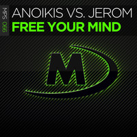 Anoikis vs. Jerom - Free Your Mind