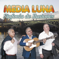 Media Luna - Sinfonía de Ilusiones