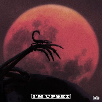 Drake - I'm Upset (Explicit)