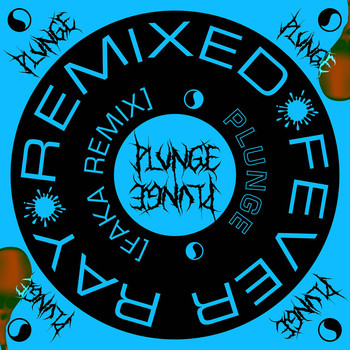 Fever Ray - Plunge (Faka Remix)
