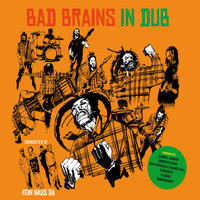 Bad Brains - In Dub – Arranged by Kein Hass Da