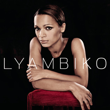 Lyambiko - You Go to My Head