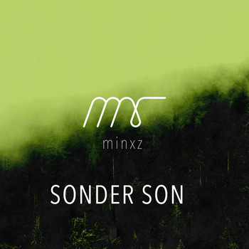 Minxz - Sonder Son
