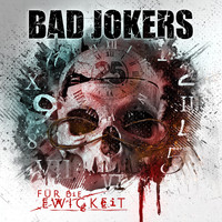 Bad Jokers - Für die Ewigkeit