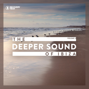 Various Artists - The Deeper Sound Of Ibiza, Vol. 11