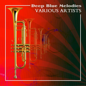 Various Artists - Deep Blues Melodies