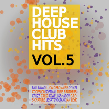 Various Artists - Deep House Club Hits, Vol. 5