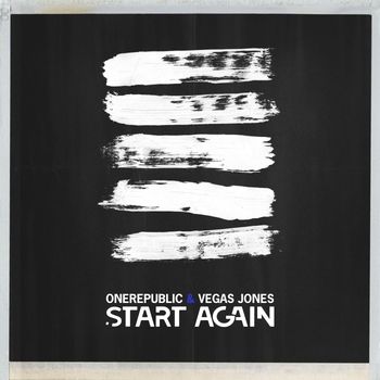 OneRepublic - Start Again