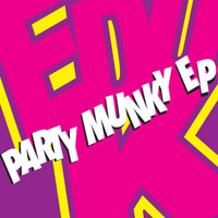 Edu K - Party Munky - EP
