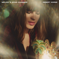 Melody's Echo Chamber - Desert Horse