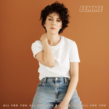 Femme - All For You