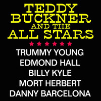 Teddy Buckner - Teddy Buckner And The All Stars