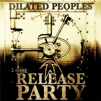 Dilated Peoples - The Release Party (Explicit)