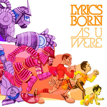 Lyrics Born - As U Were (Explicit)