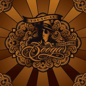 Young Ax - Gangster Boogie