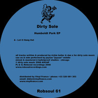 Dirty Sole - Humboldt Park EP