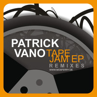 Patrick Vano - Tape Jam