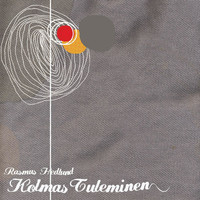 Rasmus Hedlund - Kolmastuleminen