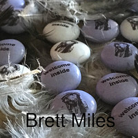 Brett Miles - Welcome Inside