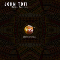 John Toti - Normal Function