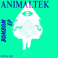 Animaltek - Bombom EP