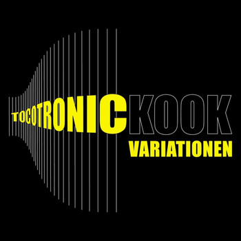 Tocotronic - K.O.O.K Variationen