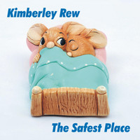 Kimberley Rew - The Safest Place