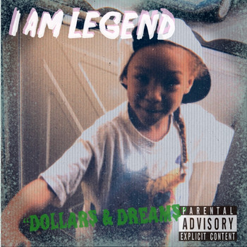 Legend - Dollar$ & Dream$ (Explicit)