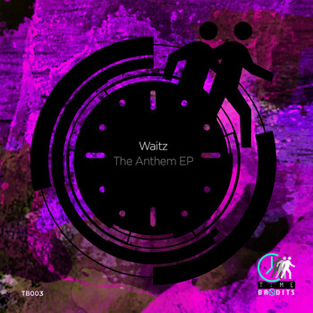 Waitz - The Anthem EP