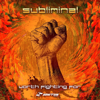 Subliminal - Worth Fighting For