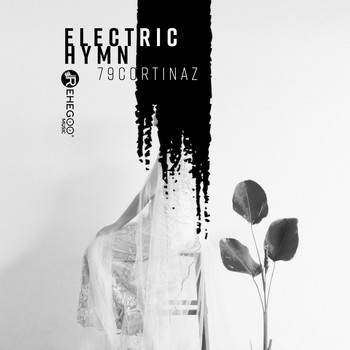 79Cortinaz - Electric Hymn